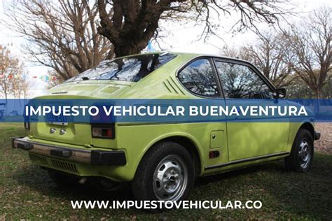 Impuesto Vehicular Buenaventura Pago Por Placa