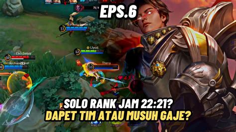 JAM 22 21 MALAM SOLO RANK EKSPERIMEN JAM PALING ENAK BUAT SOLO RANK