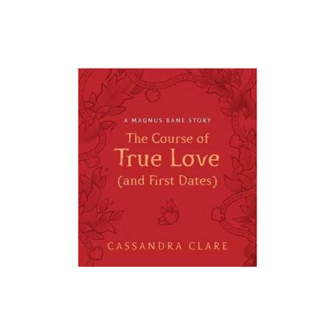 The Course Of True Love By Cassandra Clare Hardcover Bookworld Uae