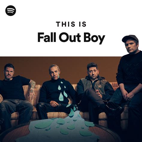 This Is Fall Out Boy Playlist By Spotify Spotify