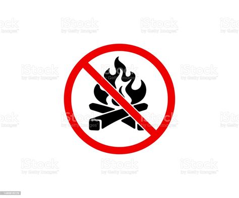 Prohibition Sign And Symbol Cannot Be Bred Bonfire And Cant Make Fire