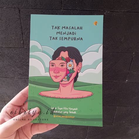 Jual BUKU MOTIVASI TAK MASALAH MENJADI TAK SEMPURNA NYALA KEBAIKAN