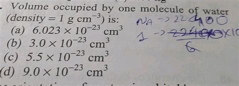 Volume Occupied By One Molecule Of Water Density 1 G Cm Is PUA