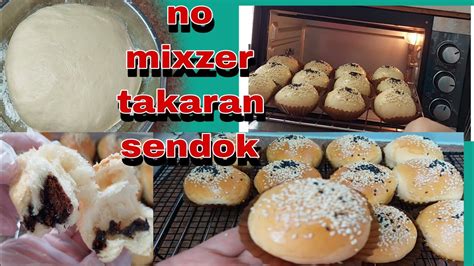 Resep Roti Sobek Isi Coklat Takaran Sendok Tanpa Mixzer Liyamenul Youtube