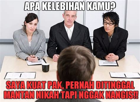 14 Meme Lucu Tentang Wawancara Kerja Meme Kocak Bikin Ngakak