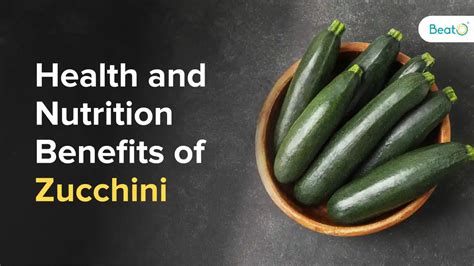 8 Amazing Zucchini Benefits For Weight Management And Healthy Heart