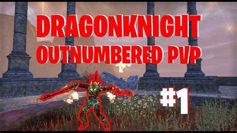 Dragon Knight OUTNUMBERED PvP 1 ESO Scribes Of Fate DLC YouTube