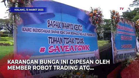 Karangan Bunga Bejibun Di Malang Buat Mendukung Wahyu Kenzo Video