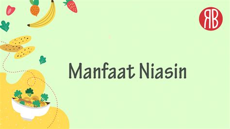 Vitamin B3 Niasin Manfaat Efek Samping And Dosis