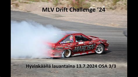 Mlv Drift Challenge Lajittelut Top Finaalit Osa Youtube