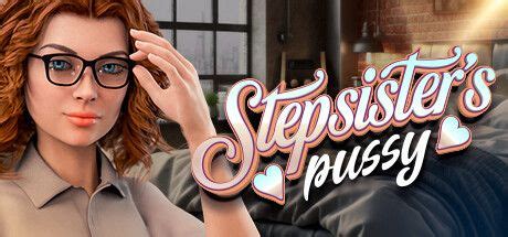 Stepsister S Pussy MobyGames