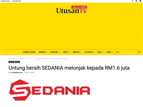 Untung Bersih SEDANIA Melonjak Kepada RM1 6 Juta