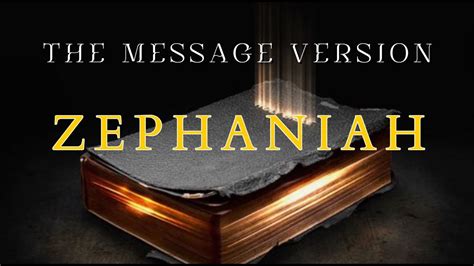 Zephaniah The Message Msg Audio Bible With Text Youtube