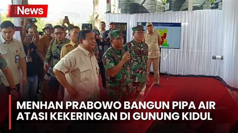 Menhan Prabowo Tinjau Pemasangan Bantuan Pipa Air Bersih Di Gunung