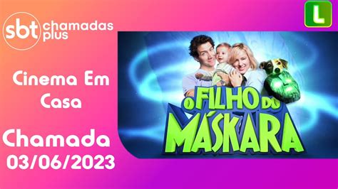 Cinema Em Casa O Filho Do M Skara Chamada Sbt