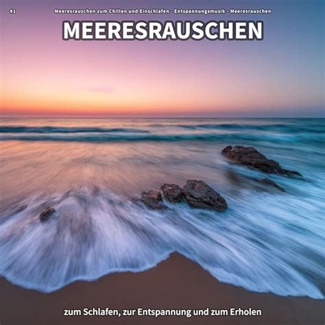 Play Meeresrauschen Zum Schlafen Zur Entspannung Und Zum Erholen By