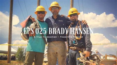 025 Brady Hansen A True Tradesman Youtube