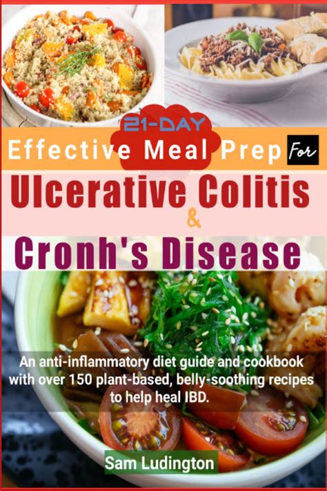 21 Day Effective Meal Prep For Ulcerative Colitis And Crohn’s Disease An Anti Nflammatory Diet