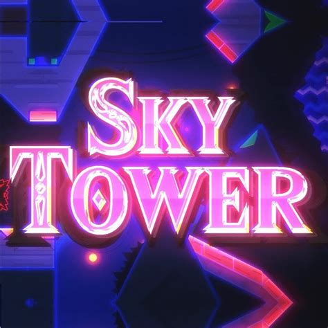 Geometry Dash Sky Tower