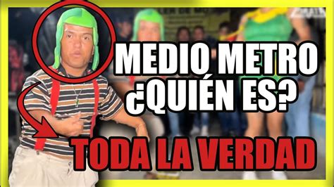 Medio Metro Bailando Quién es TODA LA VERDAD YouTube