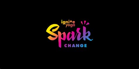 Spark Change Challenge Ignite Yoga