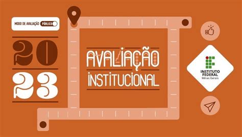 Ifmg Publica Relat Rio Final De Autoavalia O Institucional Instituto