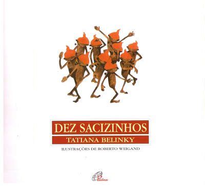 Rosearts Atividades Para Imprimir Livro Os Dez Sacizinhos Tatiana