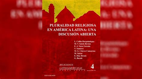 Pluralidad Religiosa En Am Rica Latina Una Discusi N Abierta El