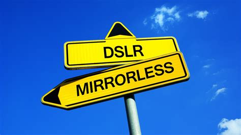 Mirrorless Vs Dslr Cameras Which Is Best For You West