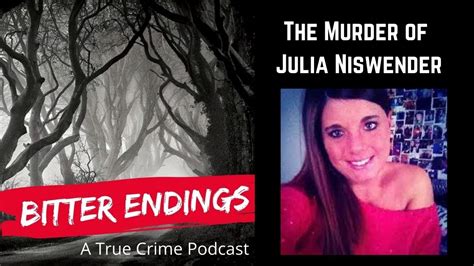 The Murder Of Julia Niswender Youtube