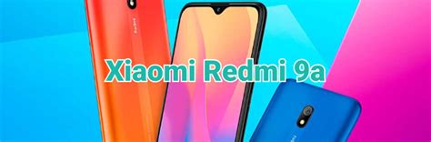 Caracteristicas Xiaomi Redmi 9a