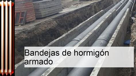 Conexiones Eficientes Explorando Las Bandejas De Hormig N Armado Para