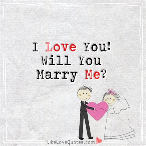 Will You Marry Me Quotes - ShortQuotes.cc