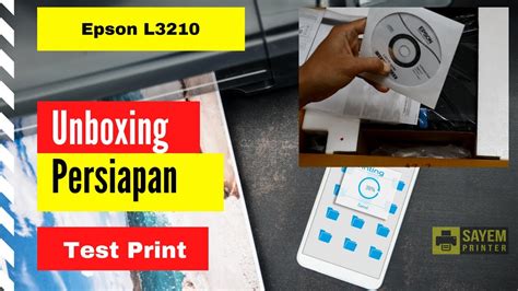 Unboxing Printer Epson L Bagus Baru Ecotank Youtube