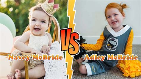 Adley Mcbride Vs Navey Mcbride Stunning Transformation From Baby To