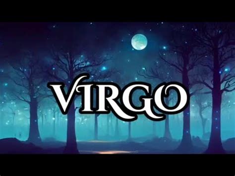 VIRGO EL QUE SE VA SIN SER ECHADO REGRESA SIN SER LLAMADO