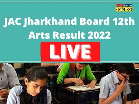 Jac Jharkhand Board 12th Arts Result 2022 पर जारी हुआ रिजल्ट देखें कितने प्रतिशत