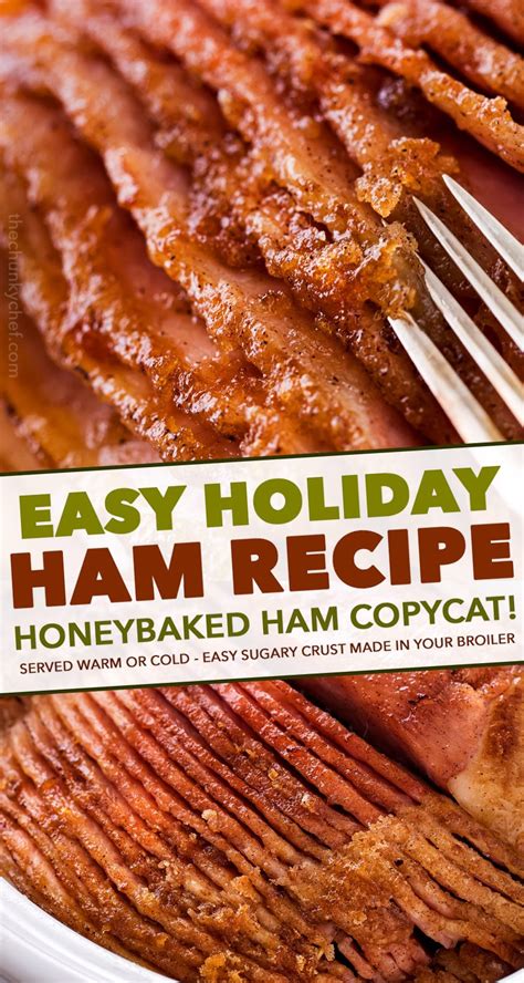 Copycat Honey Baked Ham Recipe Holiday Recipe The Chunky Chef