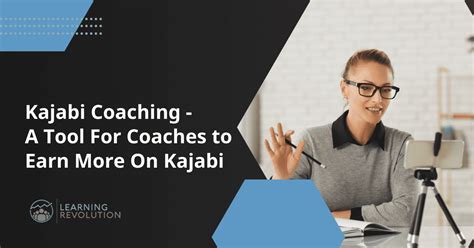 Kajabi Coaching A Tool For Coaches To Earn More On Kajabi