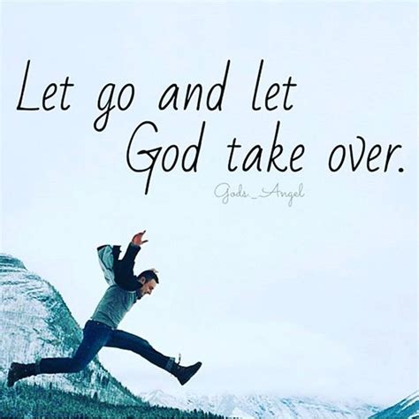 Jennifer Edgar On Instagram Let Go And Let God Take Over Amen