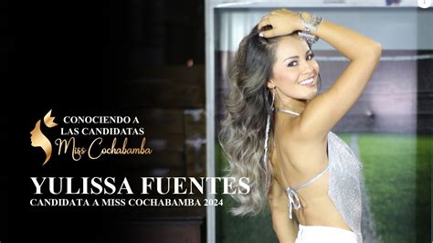 Yulissa Fuentes Candidata A Miss Cochabamba Youtube