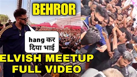 Elvish Yadav Behror Meetup Full Video Elvish Yadav Meetup In Behror