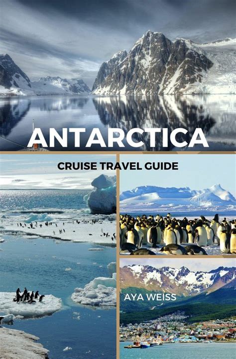 Antarctica Cruise Travel Guide Ebook Aya Weiss 9783757978679