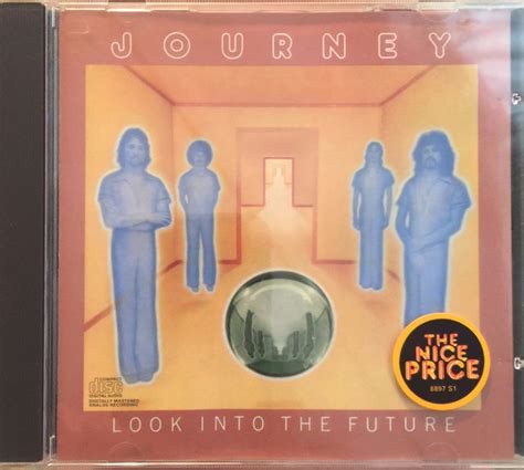 Journey Look Into The Future Cd Discogs