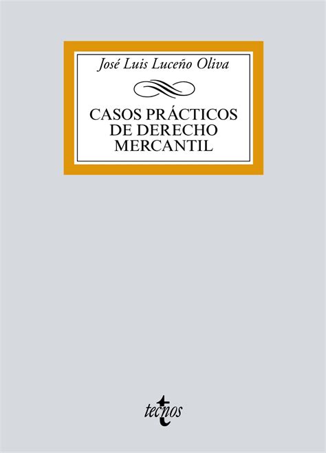 Casos Pr Cticos De Derecho Mercantil Tecnos Editorial