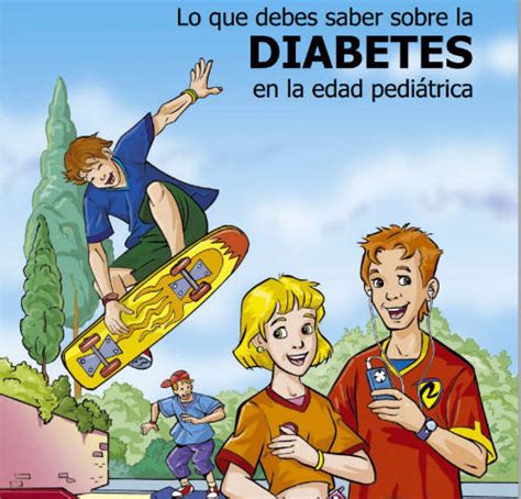 Lo que debes saber sobre la diabetes en la edad pediátrica Libro