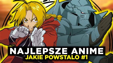 NAJLEPSZE ANIME JAKIE POWSTAŁO YouTube