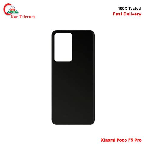 Xiaomi Poco F5 Pro Battery Backshell Price In Bd Nur Telecom