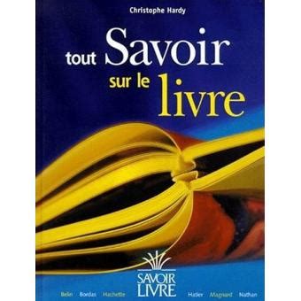 Tout Savoir Sur Le Livre Cartonn C Hardy Achat Livre Fnac