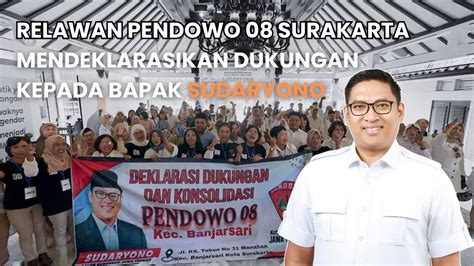 Relawan Pendowo Surakarta Siap Mengantar Bapak Sudaryono Menjadi